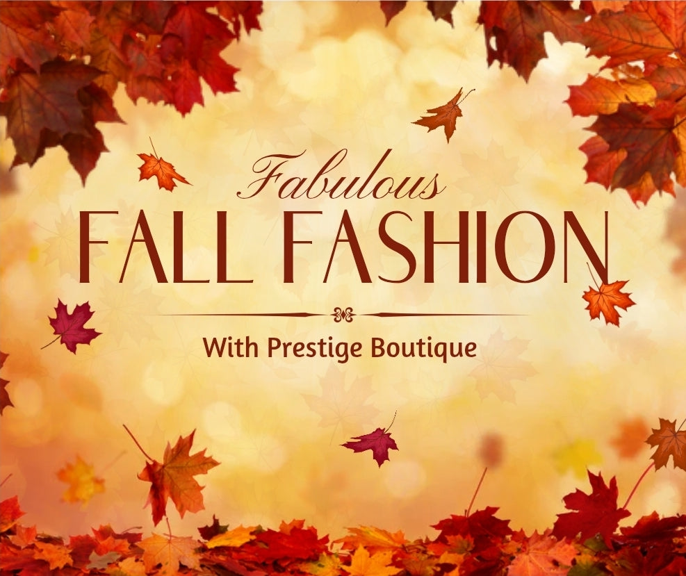 Fabulous Fall Fashion