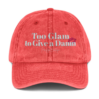 Vintage Cap - 'Too Glam to Give a Damn' Embroidered Hat for Trendsetters