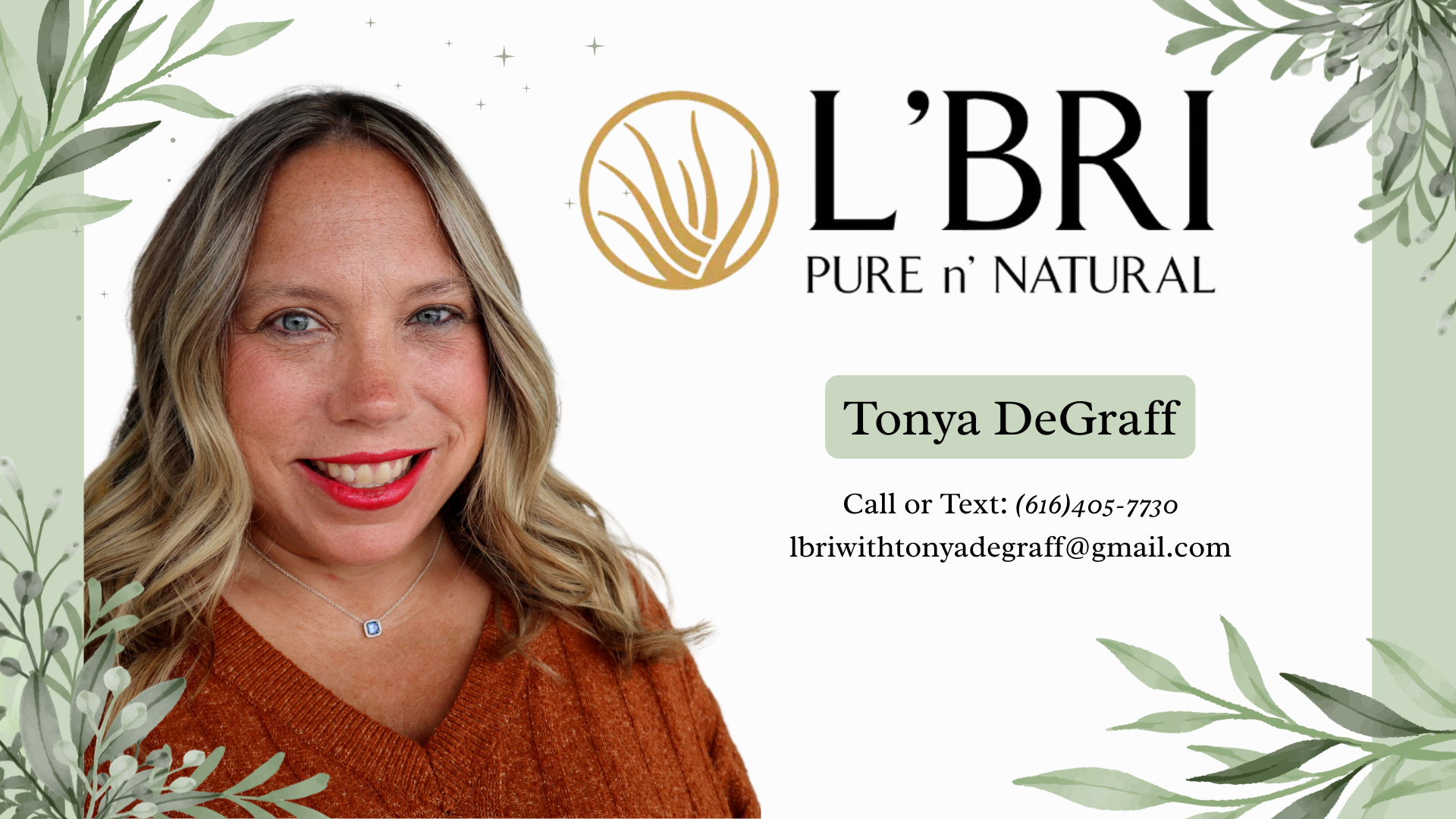 L'BRI Pure n' Natural advertisement with a woman's face and contact information.