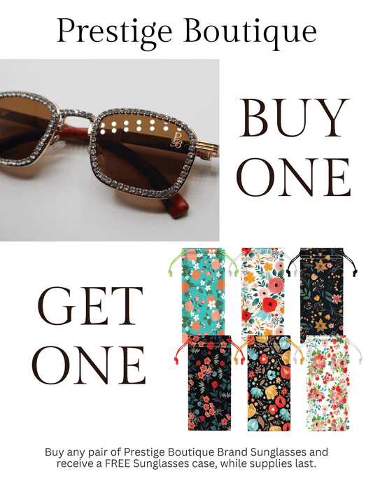 Prestige Boutique sunglasses promotion: Buy one pair, get a free floral sunglasses case while supplies last.